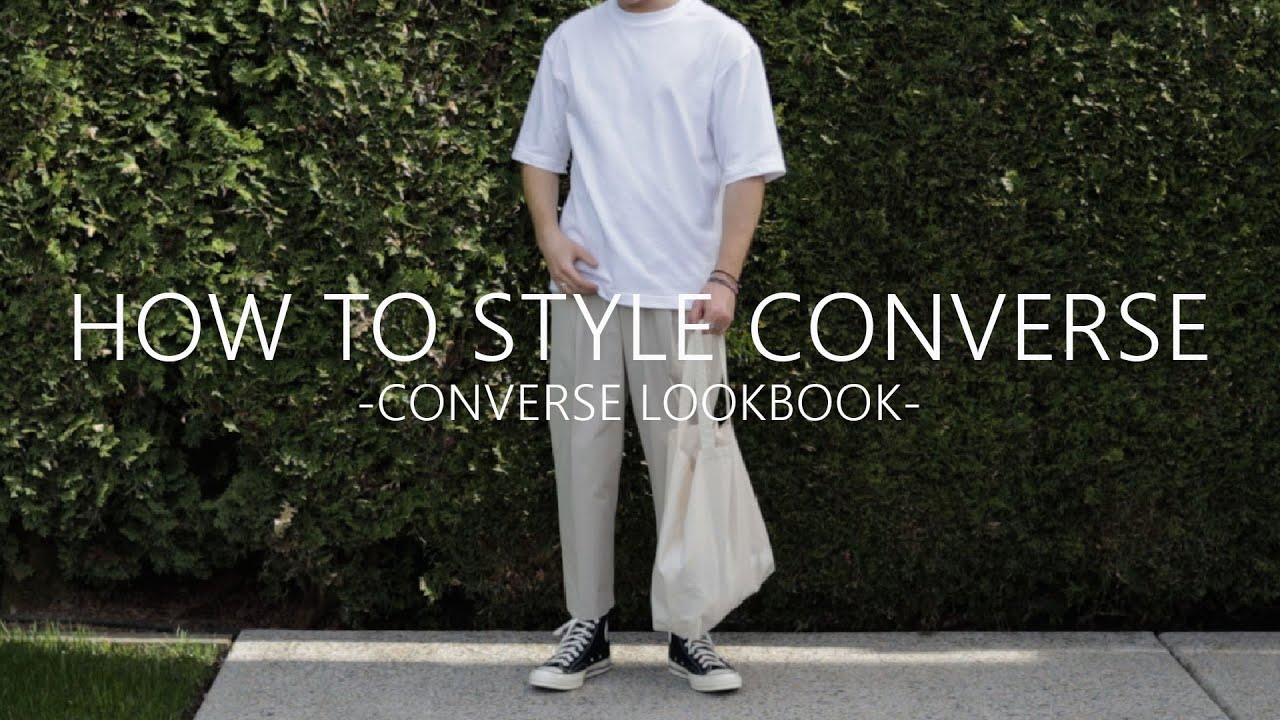 How to Style Converse High Tops // Converse Lookbook  // Men&rsquo;s Fashion 2021