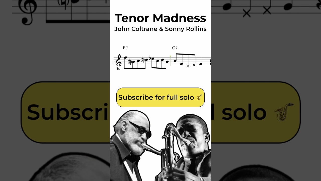 Sonny Rollins & John Coltrane - Tenor Madness Sax Transcription part 7 