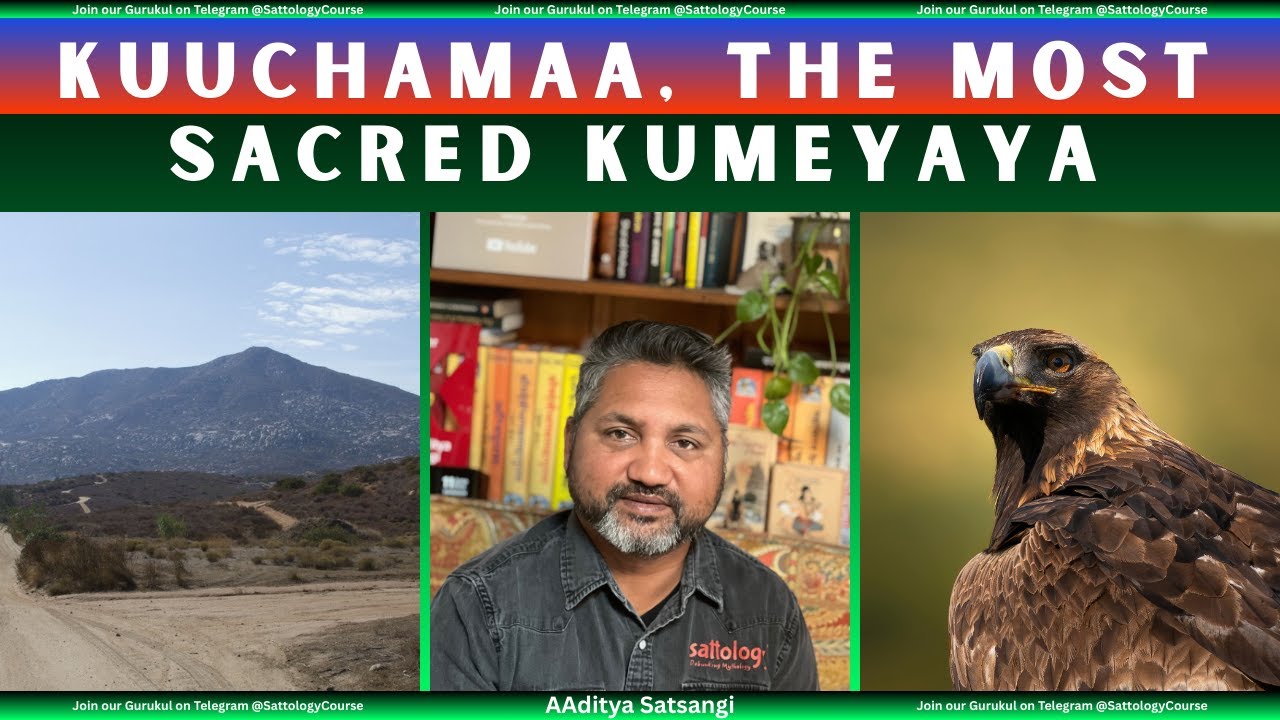 The American History | The most Sacred place of Kumeyaaya | Mount Kuuchamaa | Place of Healing