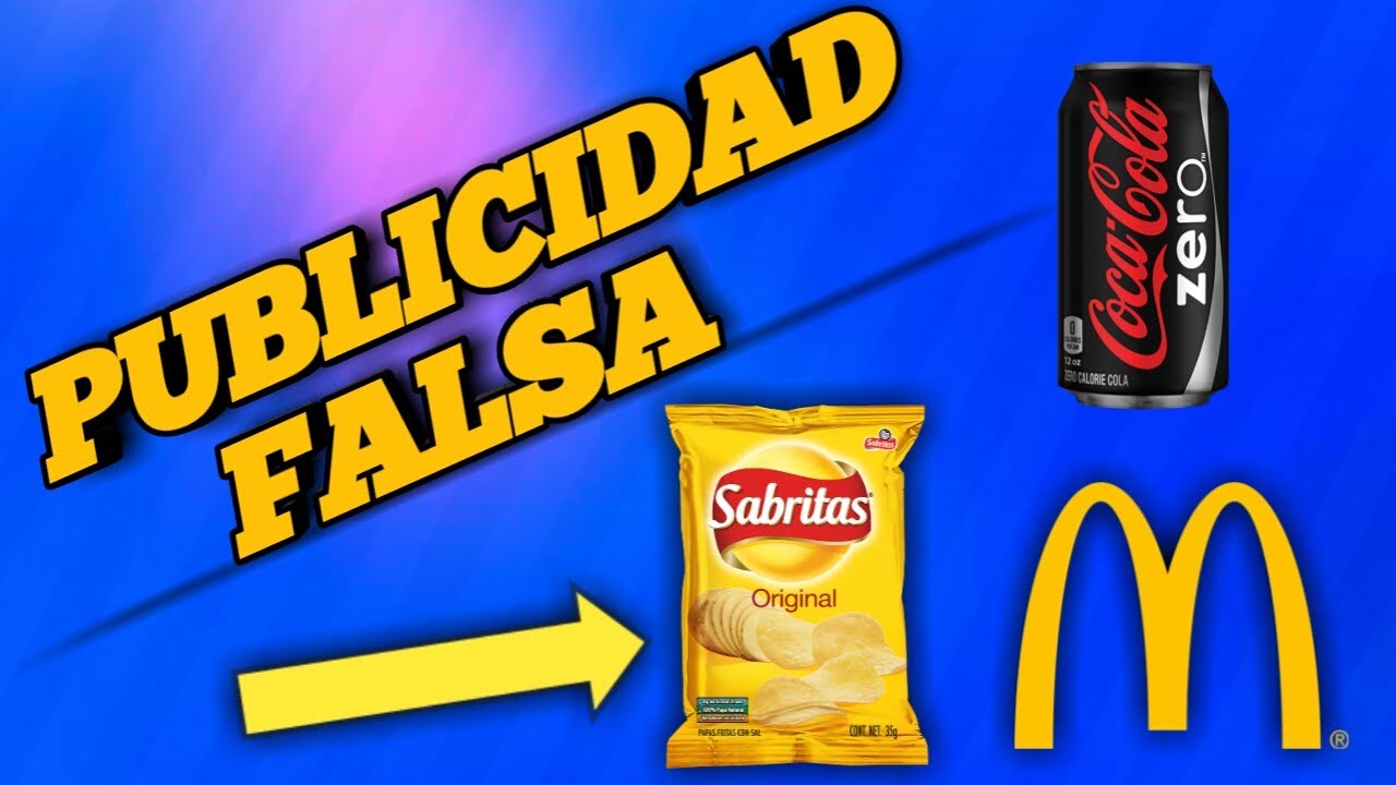 ►6 CASOS DE PUBLICIDAD FALSA EN EMPRESAS