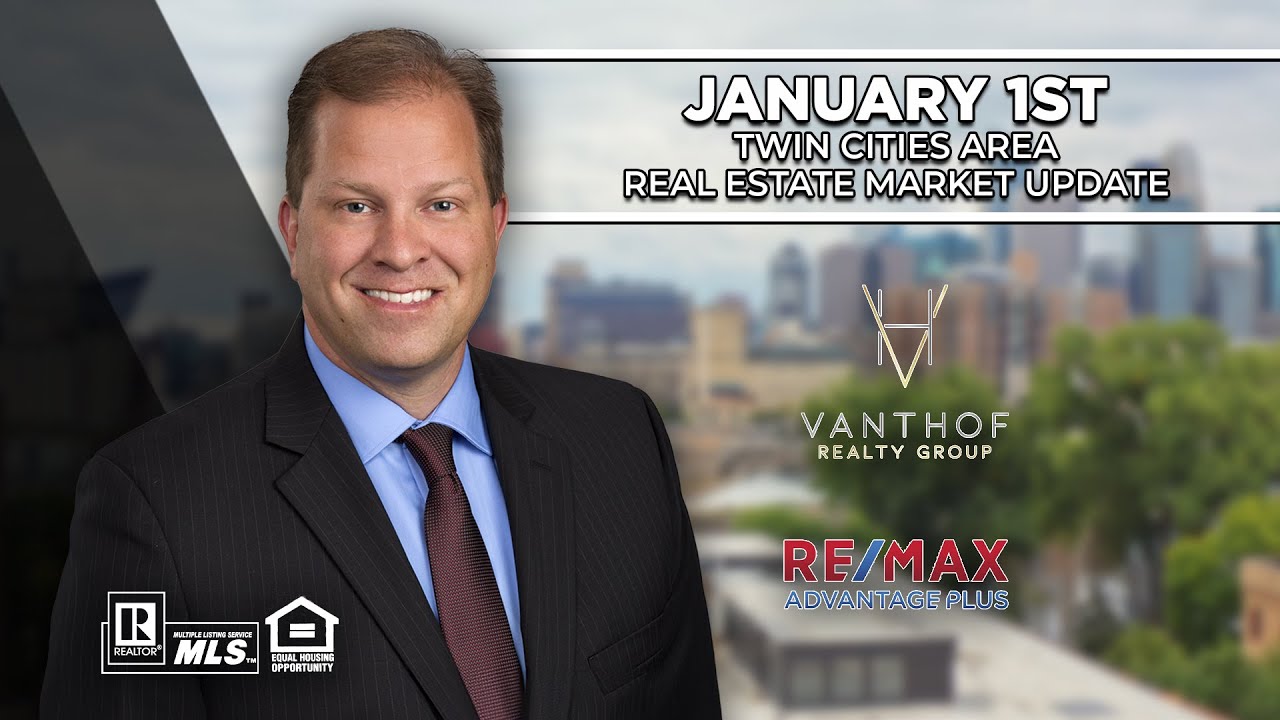 January 1st Twin Cities Area Real Estate Market Update