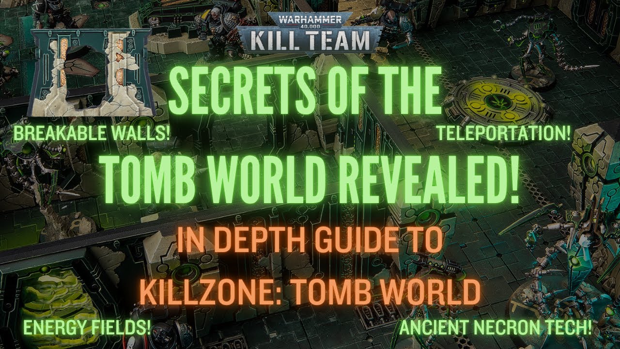 Tomb World Guide Kill Team: Comprehensive Gameplay Guide + Lore