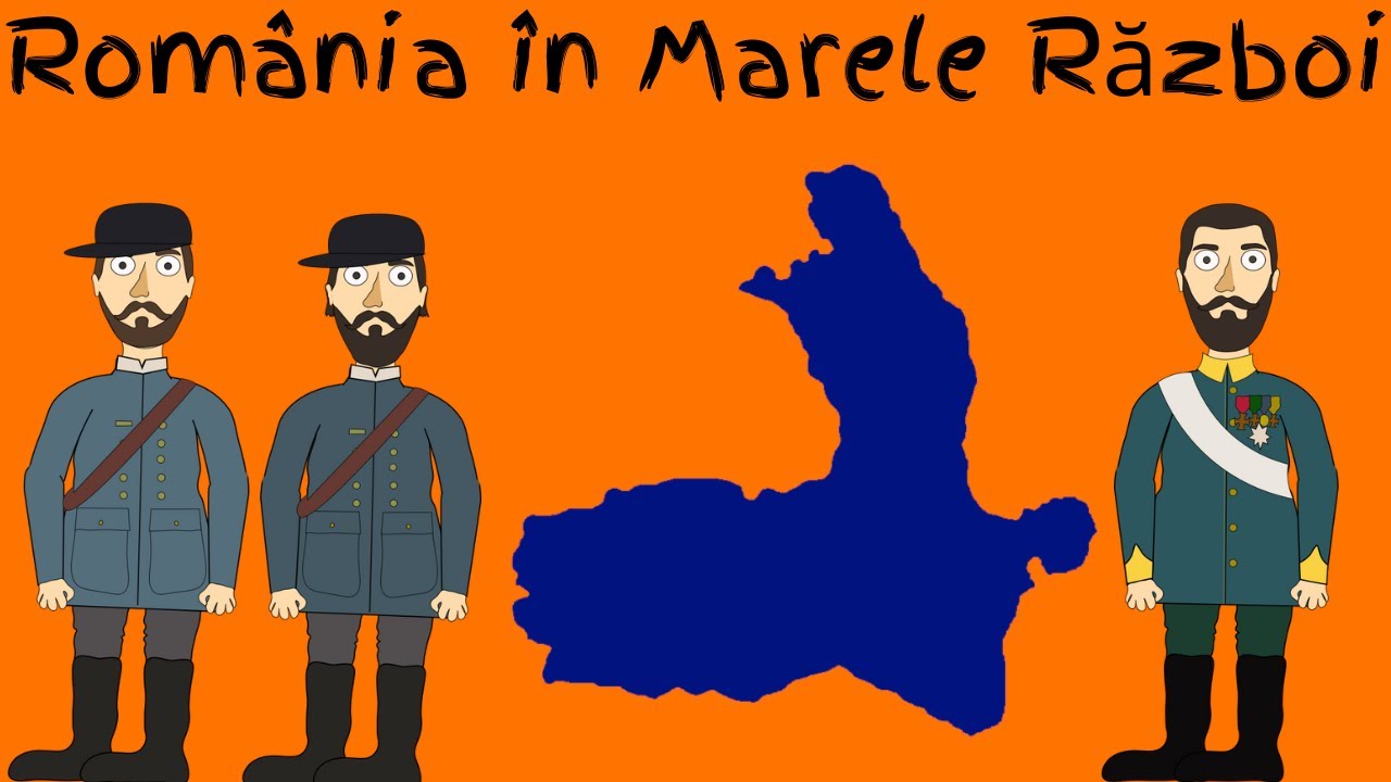 De ce a luptat România în Primul Război Mondial?