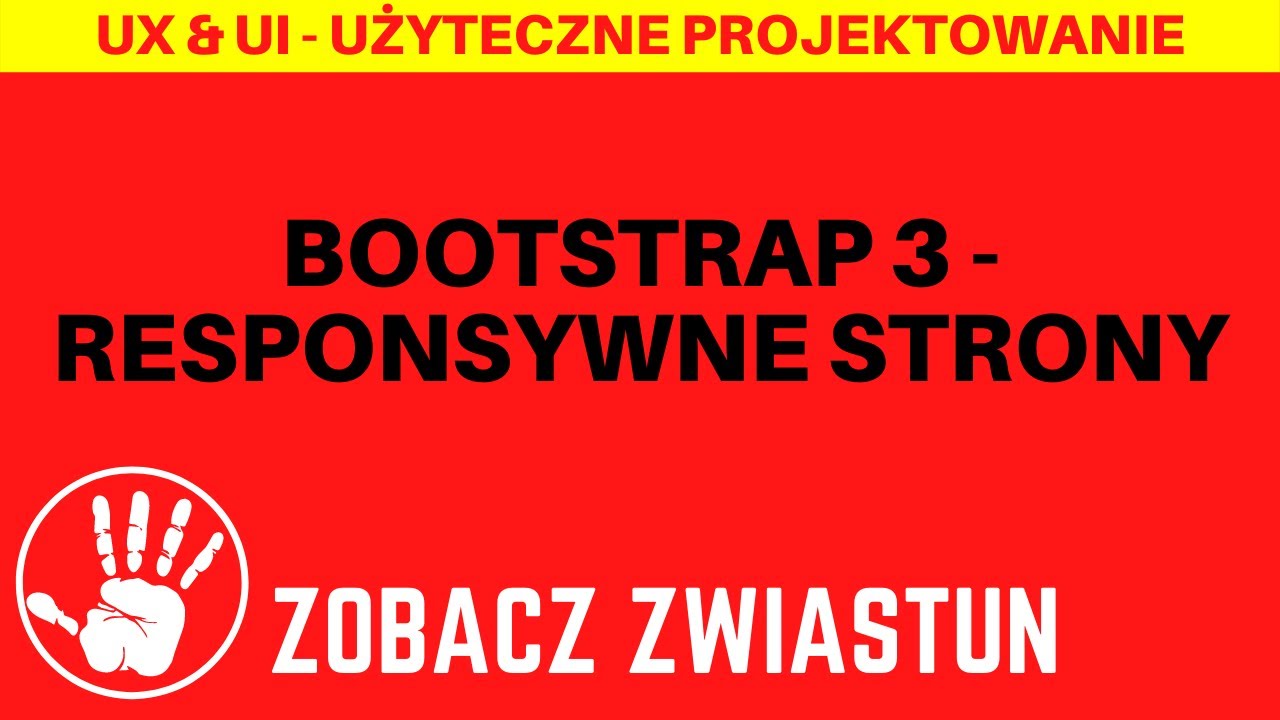 Bootstrap 3 -  responsywne strony
