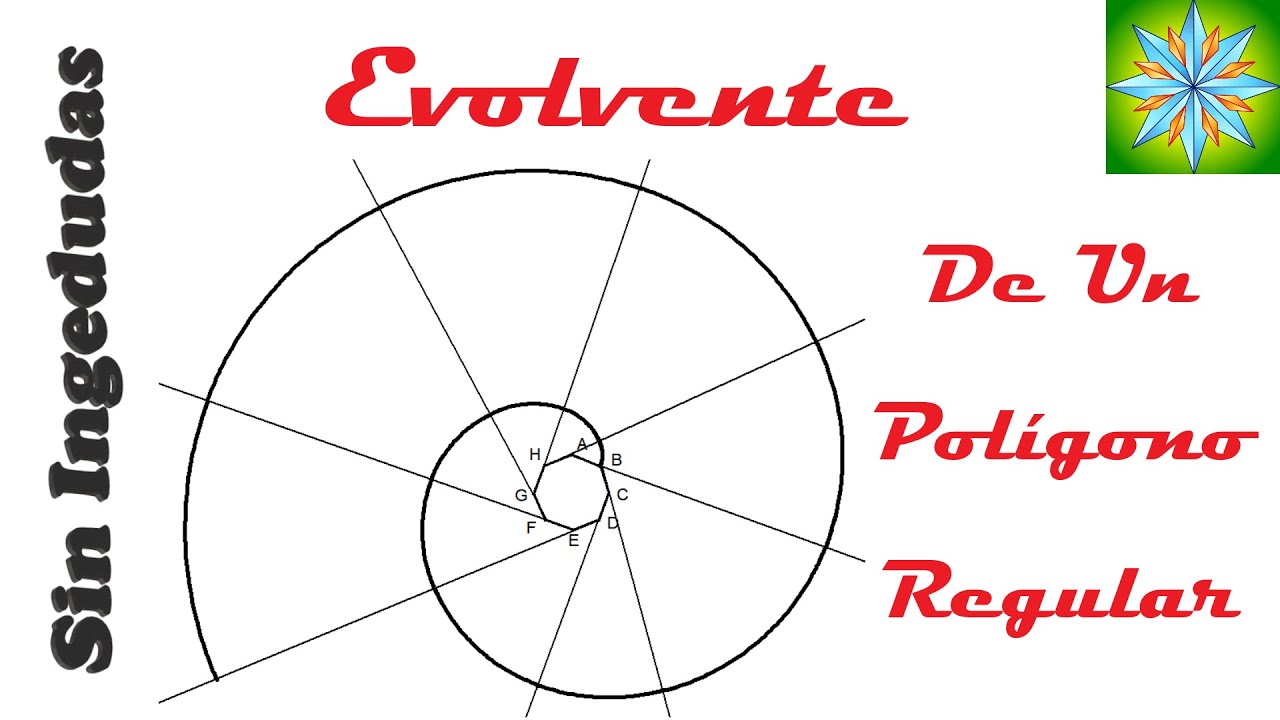 Evolvente de un pol&iacute;gono regular | Dibujo T&eacute;cnico | Sin Ingedudas