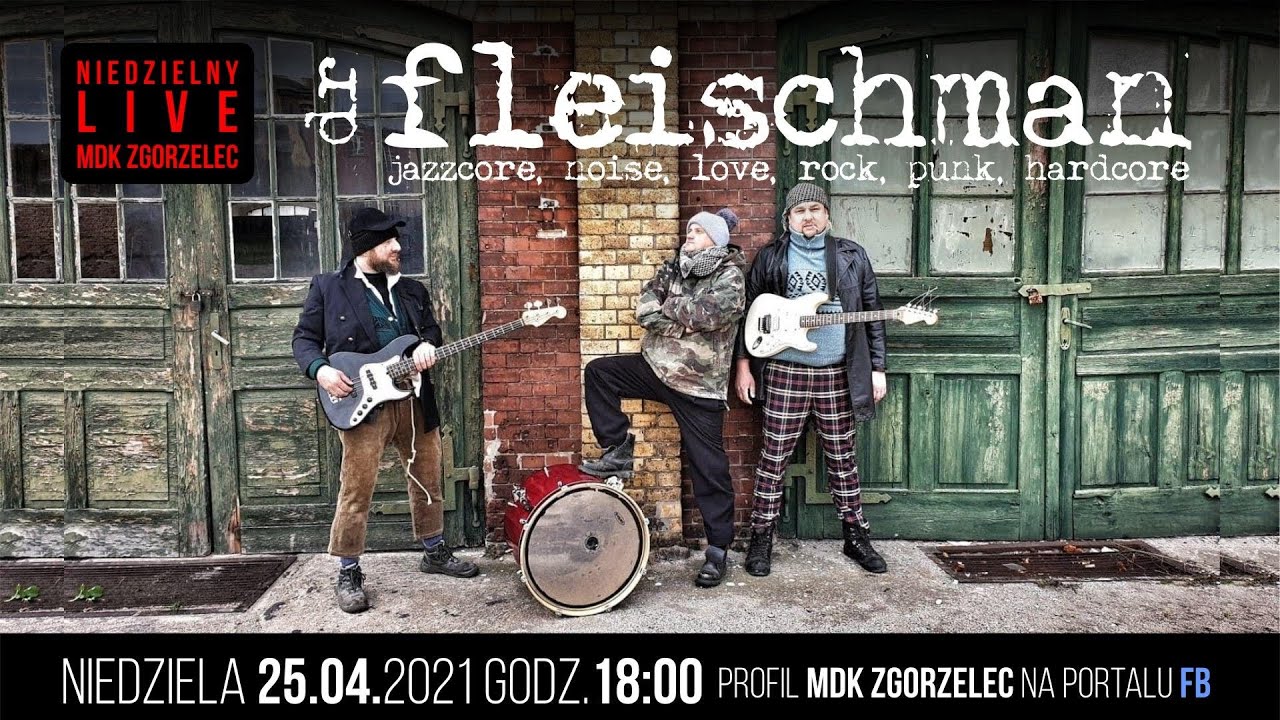 DR Fleischman - Live MDK Zgorzelec. 25.04.2021