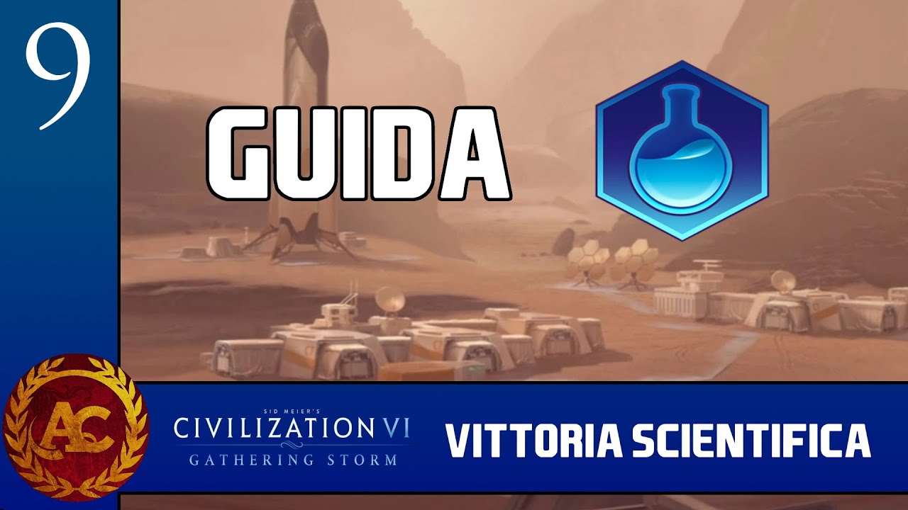 CIVILIZATION 6 || GUIDA ALLA VITTORIA SCIENTIFICA (DA COLONO A DIVINITA')
