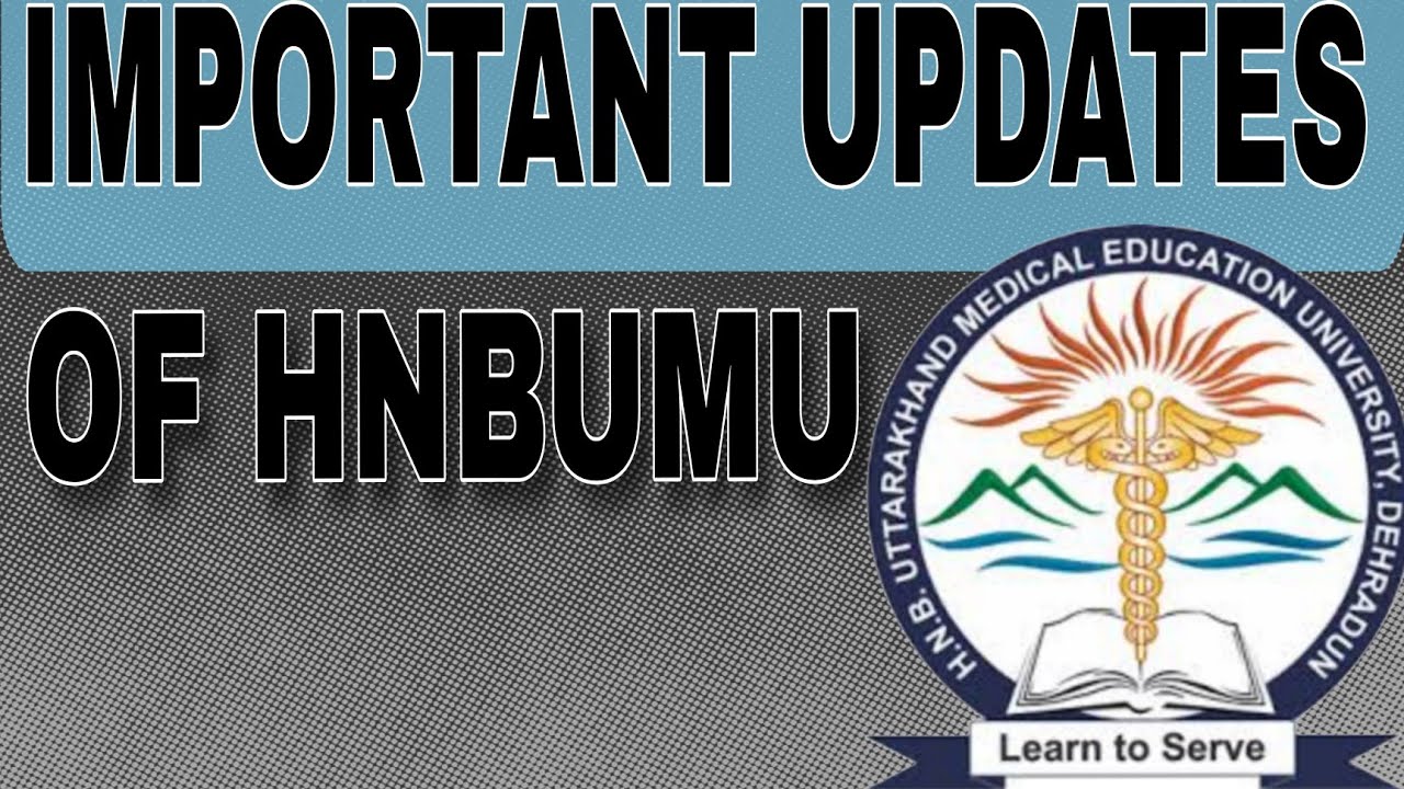 Important updates of HNBUMU ll affiliated colleges list of HNBUMU 2022ll