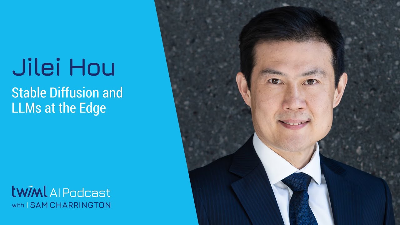 Stable Diffusion and LLMs at the Edge with Jilei Hou - 633