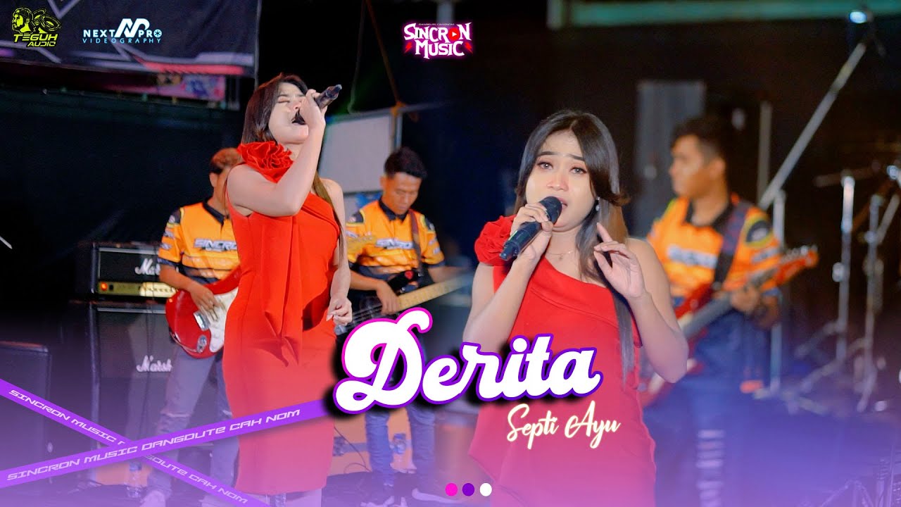 DERITA - SEPTI AYU - SINCRON MUSIC - ANNIVERSARY TWP - TEGUH AUDIO