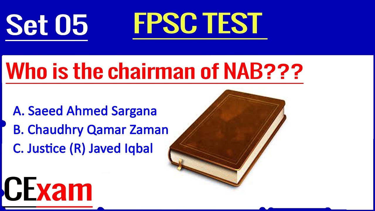 FPSC Test Preparation, MCQS Set 05, Current Affairs, General Knowledge, by CExam