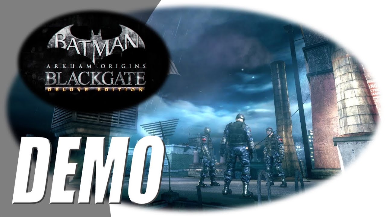 Batman: Arkham Origins Blackgate - The Deluxe Edition DEMO Xbox360 HD gameplay