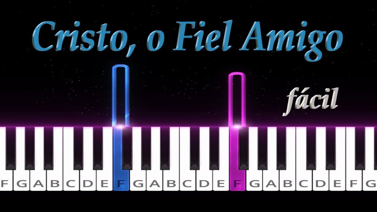 HC n.8 - Cristo, o Fiel Amigo - Piano Fácil