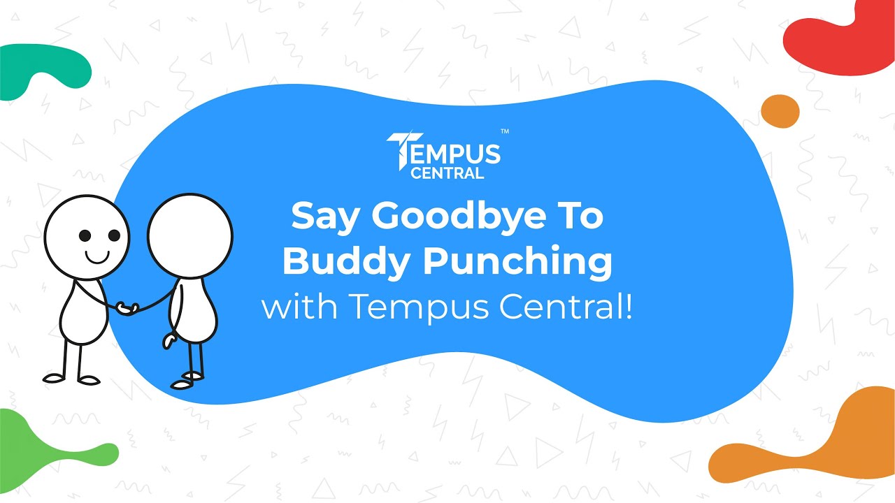 Say goodbye to buddy punching with Tempus Central!