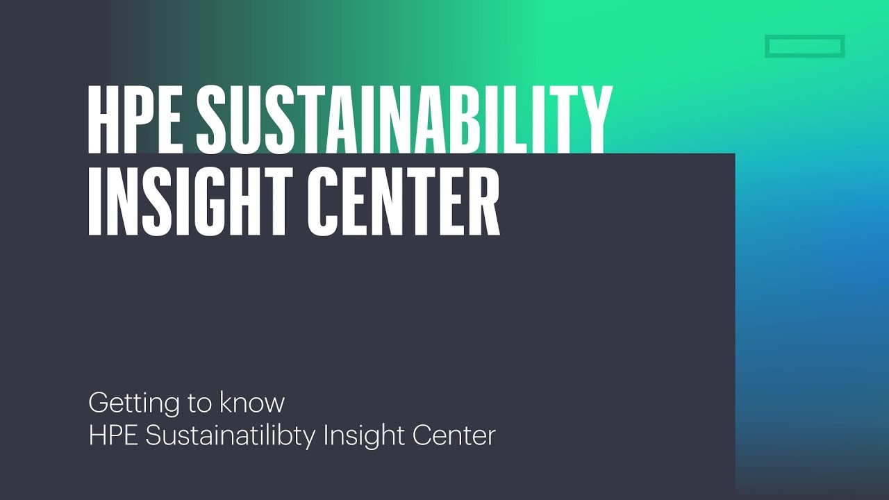 Getting to know the HPE Sustainability Insight Center demo
