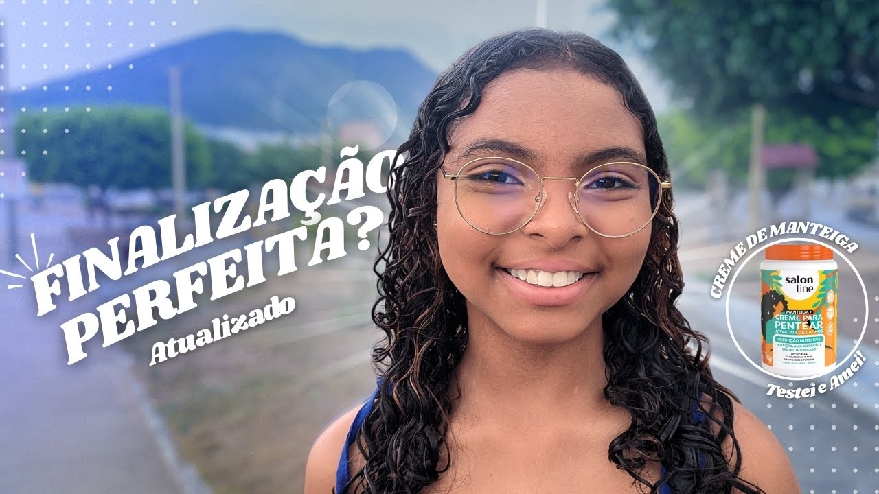 COMO FAÇO MINHA FINALIZAÇÃO EM 2025 – Ondulado e Definido! (Testando Creme de Manteiga!)