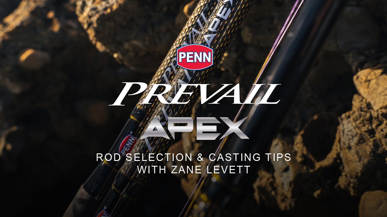 Prevail APEX | Rod Selection & Casting Tips
