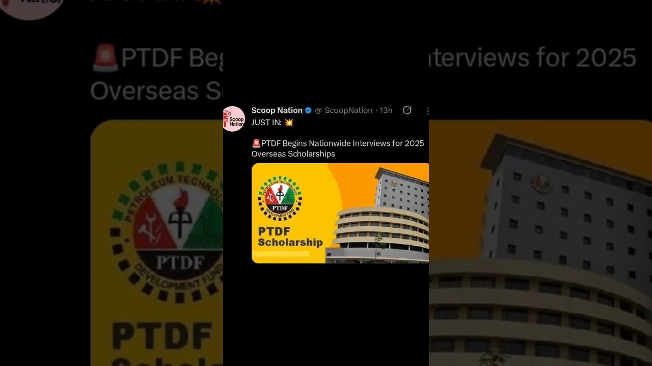JUST IN: 💥🚨PTDF Begins Nationwide Interviews for 2025 Overseas Scholarships