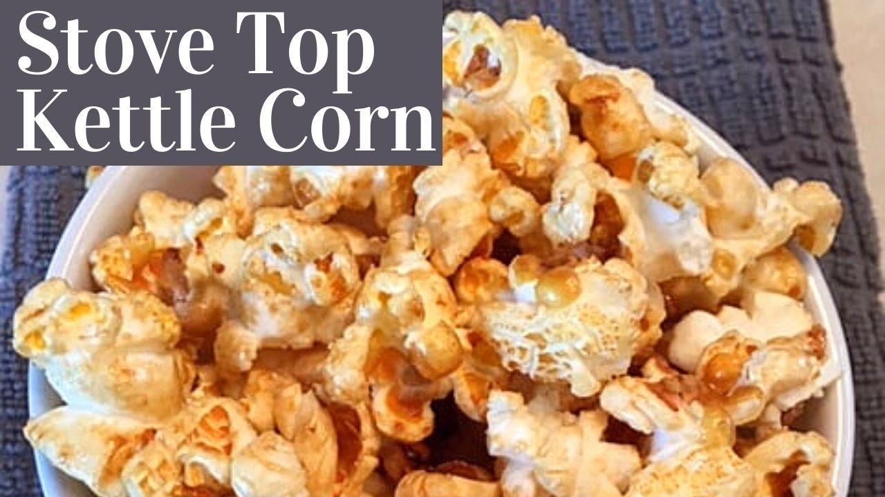 STOVE TOP KETTLE CORN | Easy Gluten Free Snack | Whirley Pop Kettle Corn