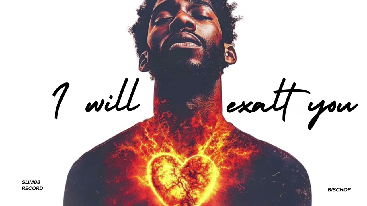 I will exalt you 