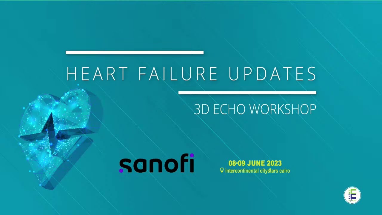LIVE 3D ECHO and Heart Failure workshop part 1