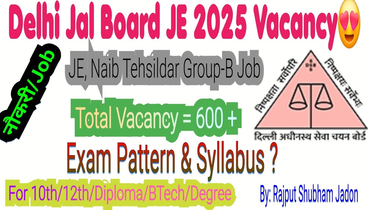😍 Delhi Jal Board JE | DSSSB JE Recruitment 2025 | DJB JE Mechanical 2025 | DSSSB Naib Tehsildar