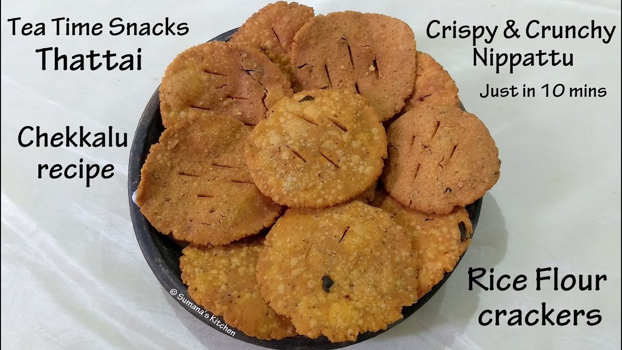 Crispy & Crunchy Nippattu Just in 10 Mins | Tea Time Snacks - Thattai | Chekkalu - Sumana's Kitchen