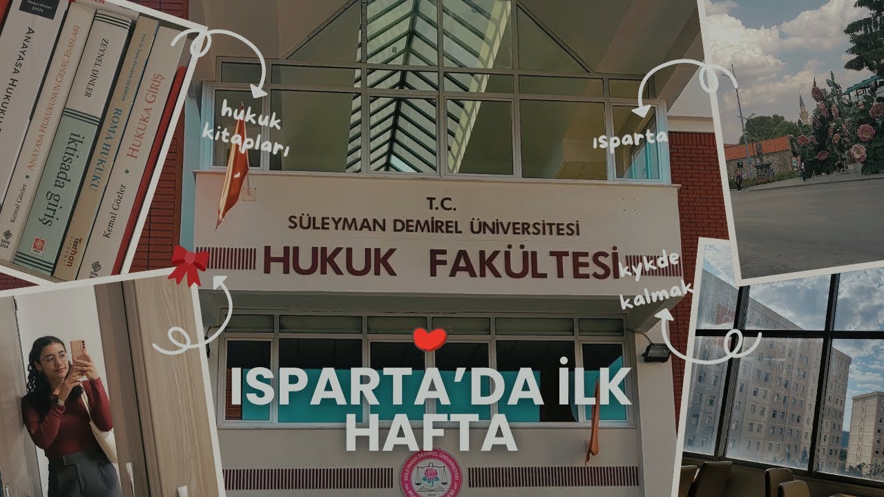 ISPARTA’DA İLK HAFTA 🩷 | kyk, hukuk, sdü, yeni başlangıçlar…