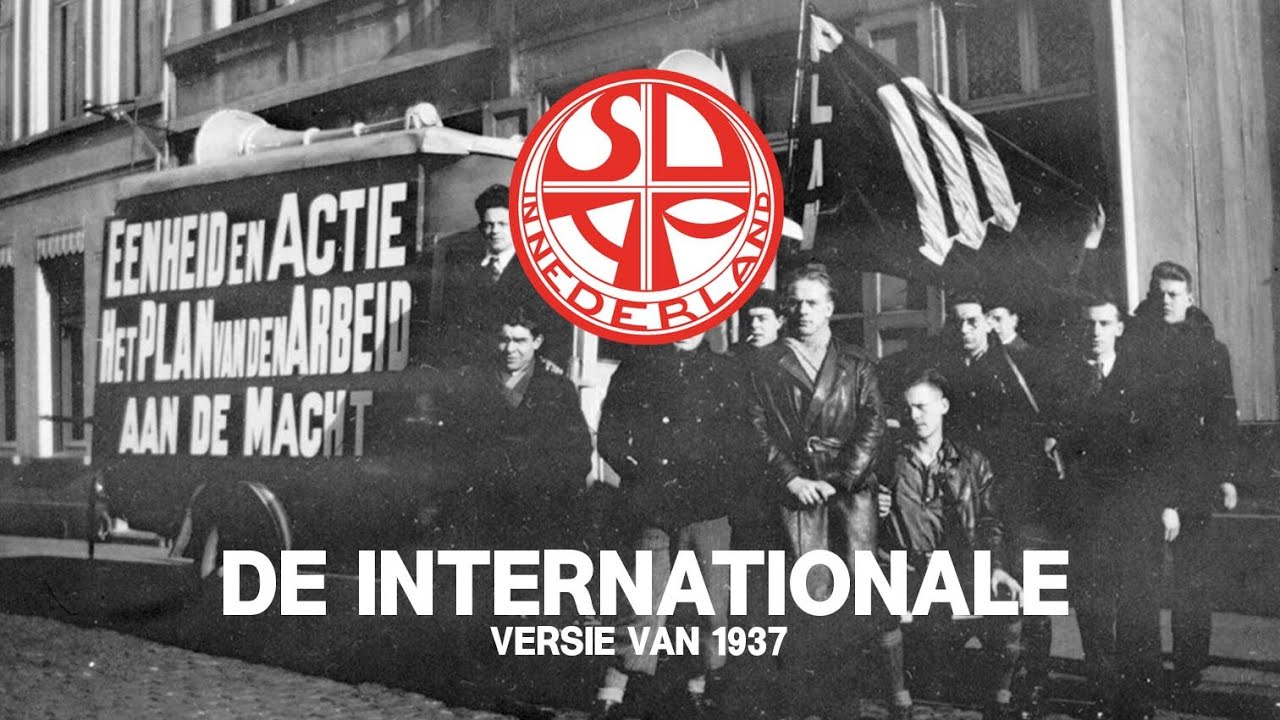 De Internationale (1937) The Internationale in Dutch