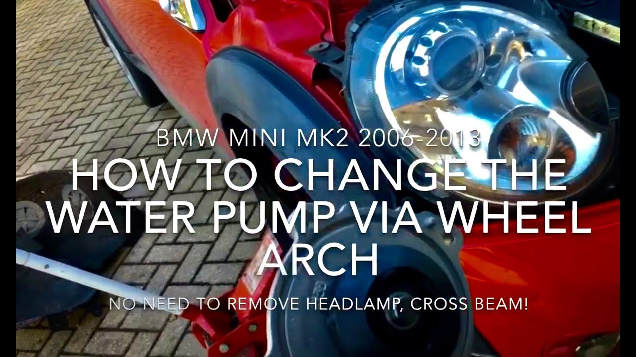 How to Change a MINI Water Pump - via Wheel Arch!  - on R55 R56