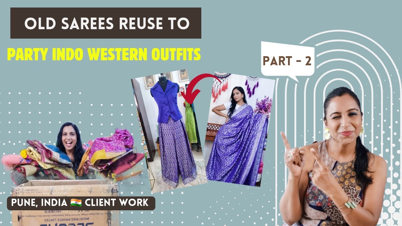 WOW😍Old Sarees Converted Into Unique Party Indo Western Dresses | OLD Saree Reuse | Pune Client Work