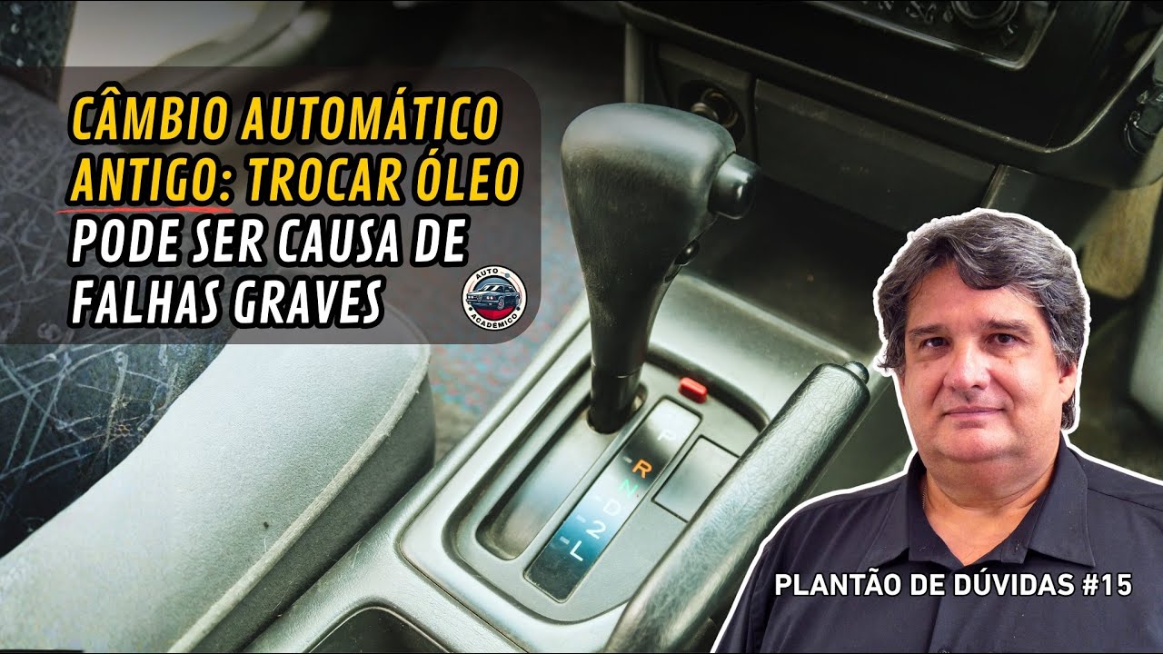 Trocar óleo de câmbio automático ANTIGO pode causar falhas de funcionamento? | Plantão de Dúvidas 15