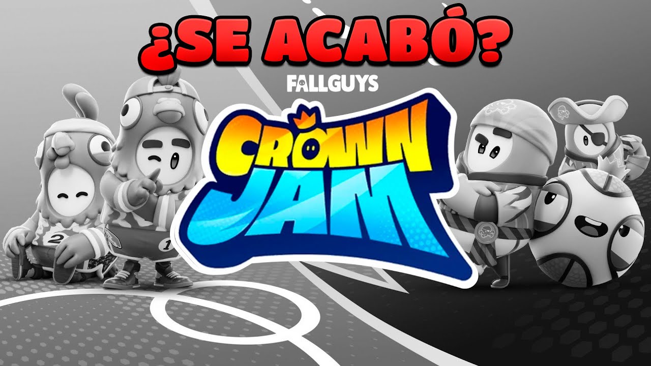 ¿QUÉ PASARÁ AHORA con FALL GUYS y CROWN JAM?
