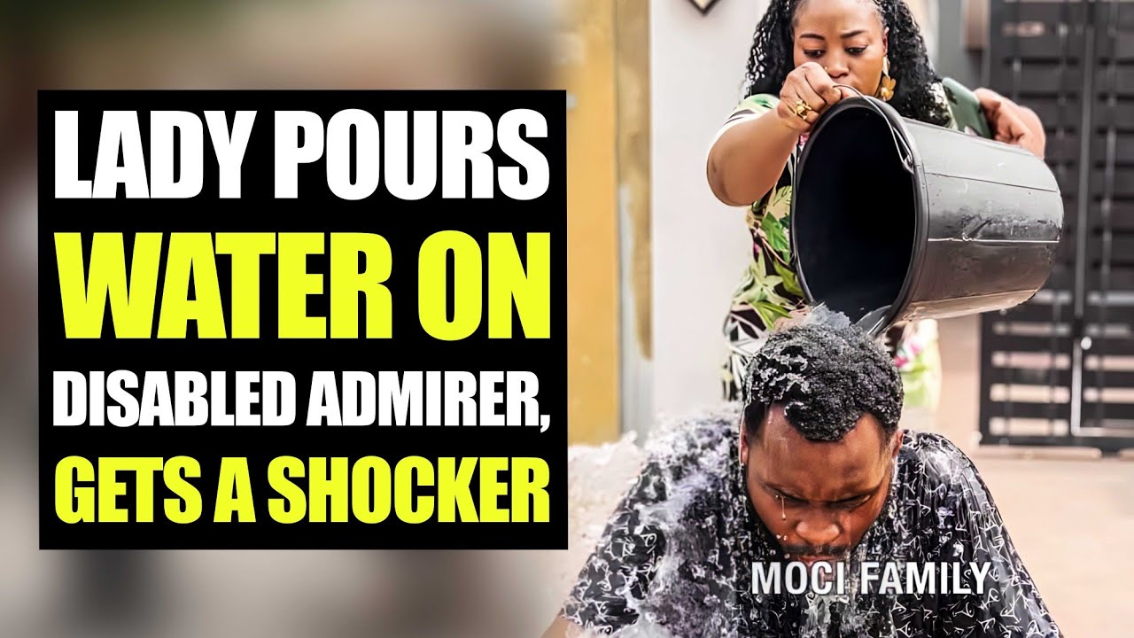 Lady Pours Water On Disabled Admirer, Gets A Shocker | Moci Family