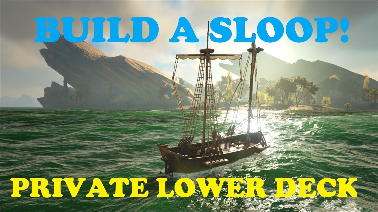 ATLAS - Build a Sloop - 5 minute tutorial - Locked Below Decks!
