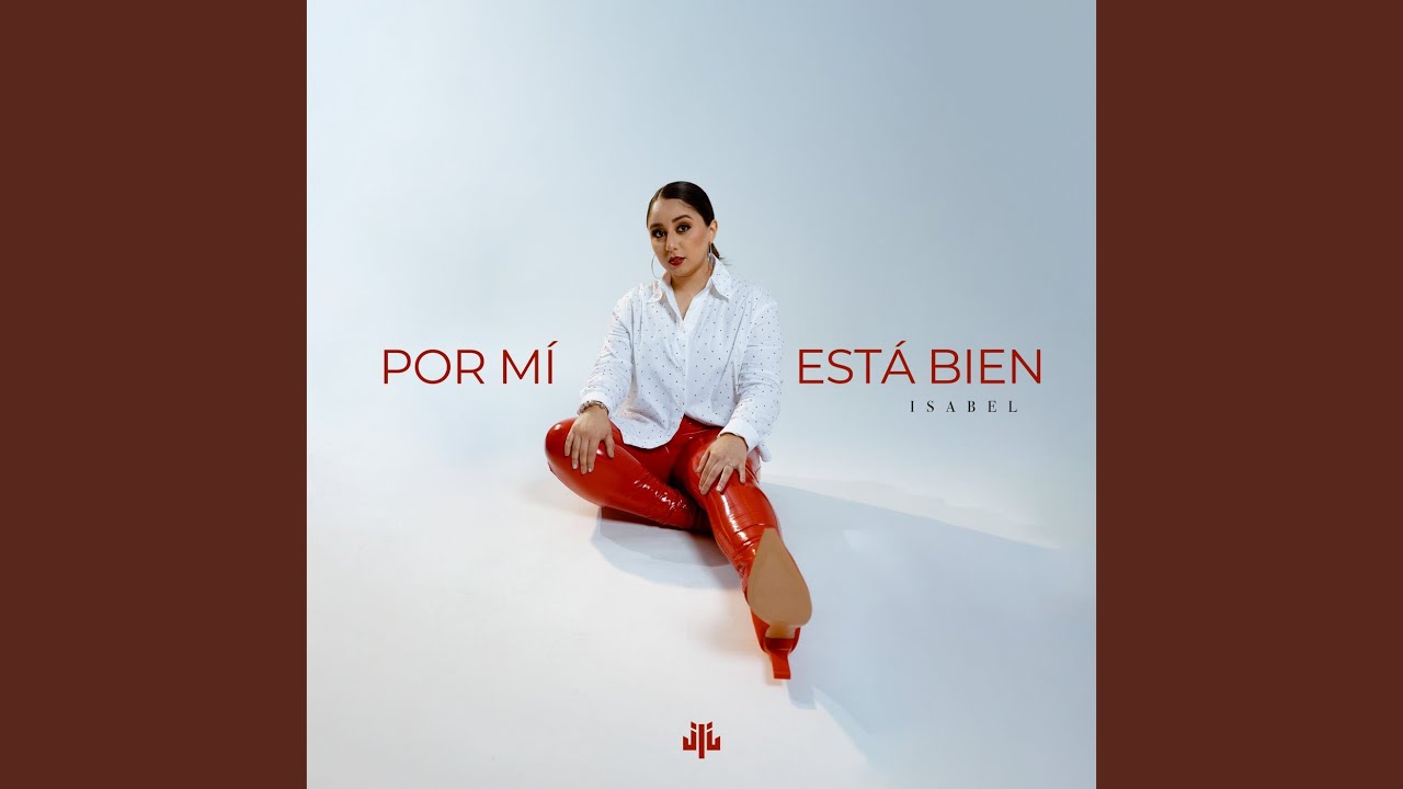 Por M&iacute; Est&aacute; Bien