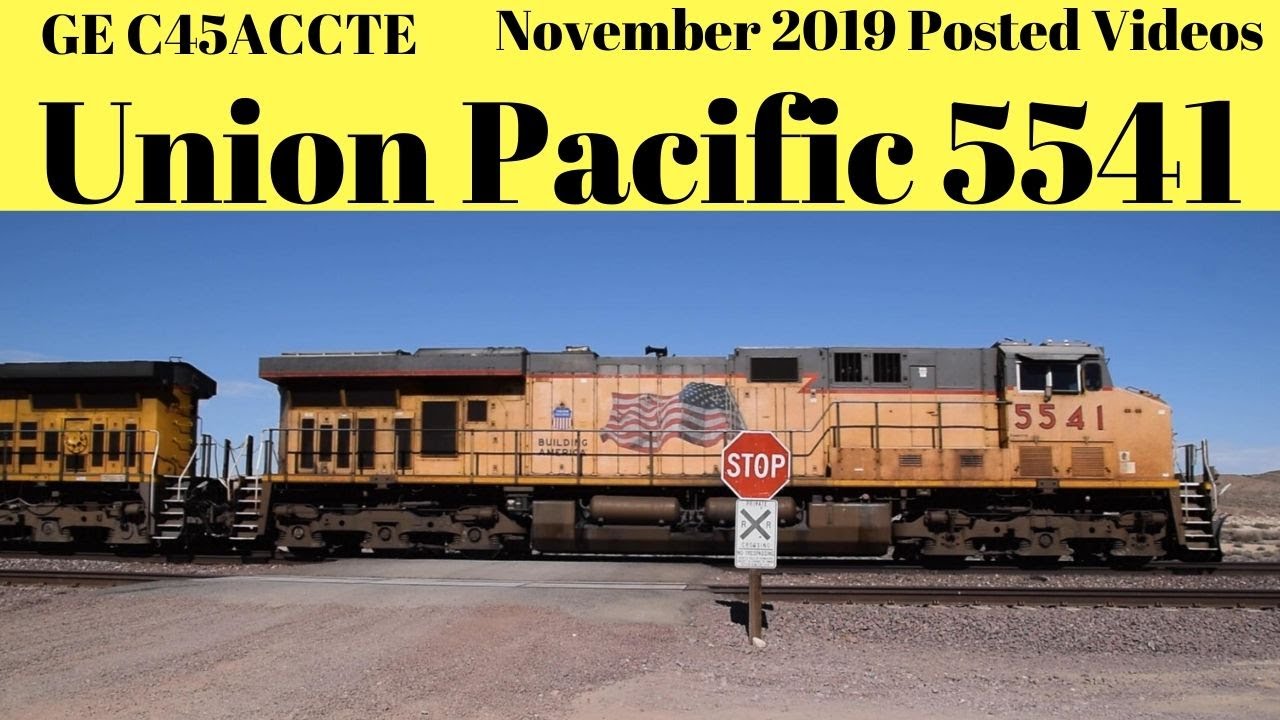 Union Pacific Manifest 2019 Eastbound Mixed Freight Train GE C45ACCTE Locomotive UP 5541