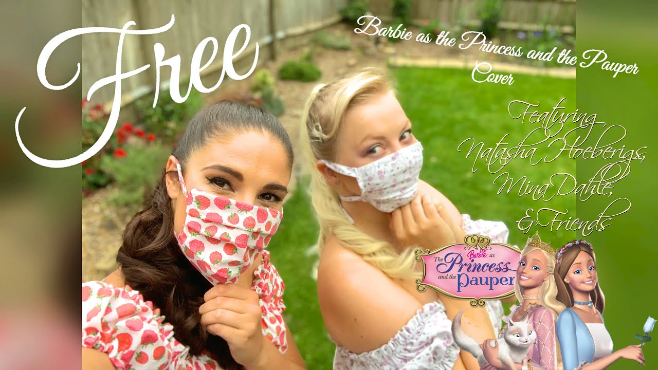 Free - Barbie as the Princess and the Pauper (Cover in Quarantine!)
