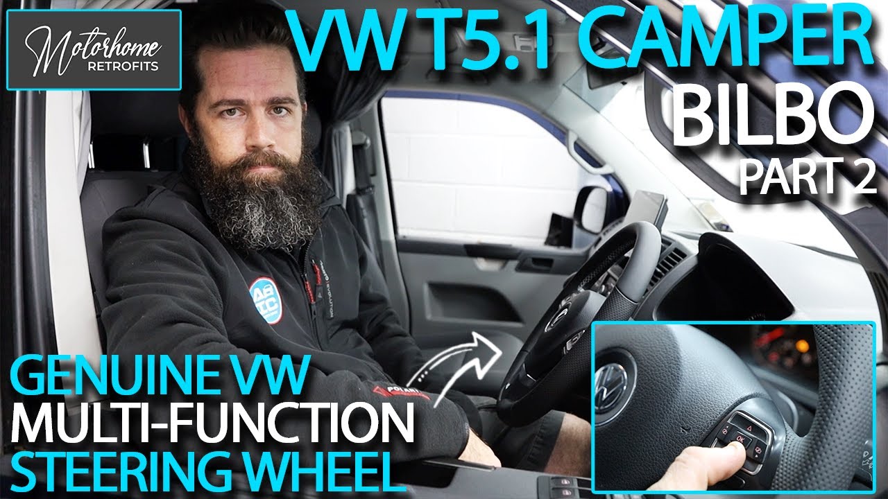 VW T5.1 Camper (2010) is back for more Tech! Retrofitting a Genuine VW Multi-Function Steering Wheel