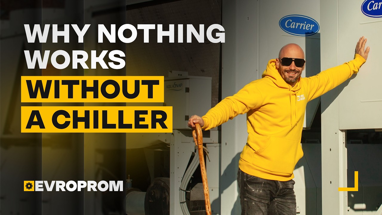 What Is a Chiller? Industrial Cooling Explained | HVAC Training by EVROPROM