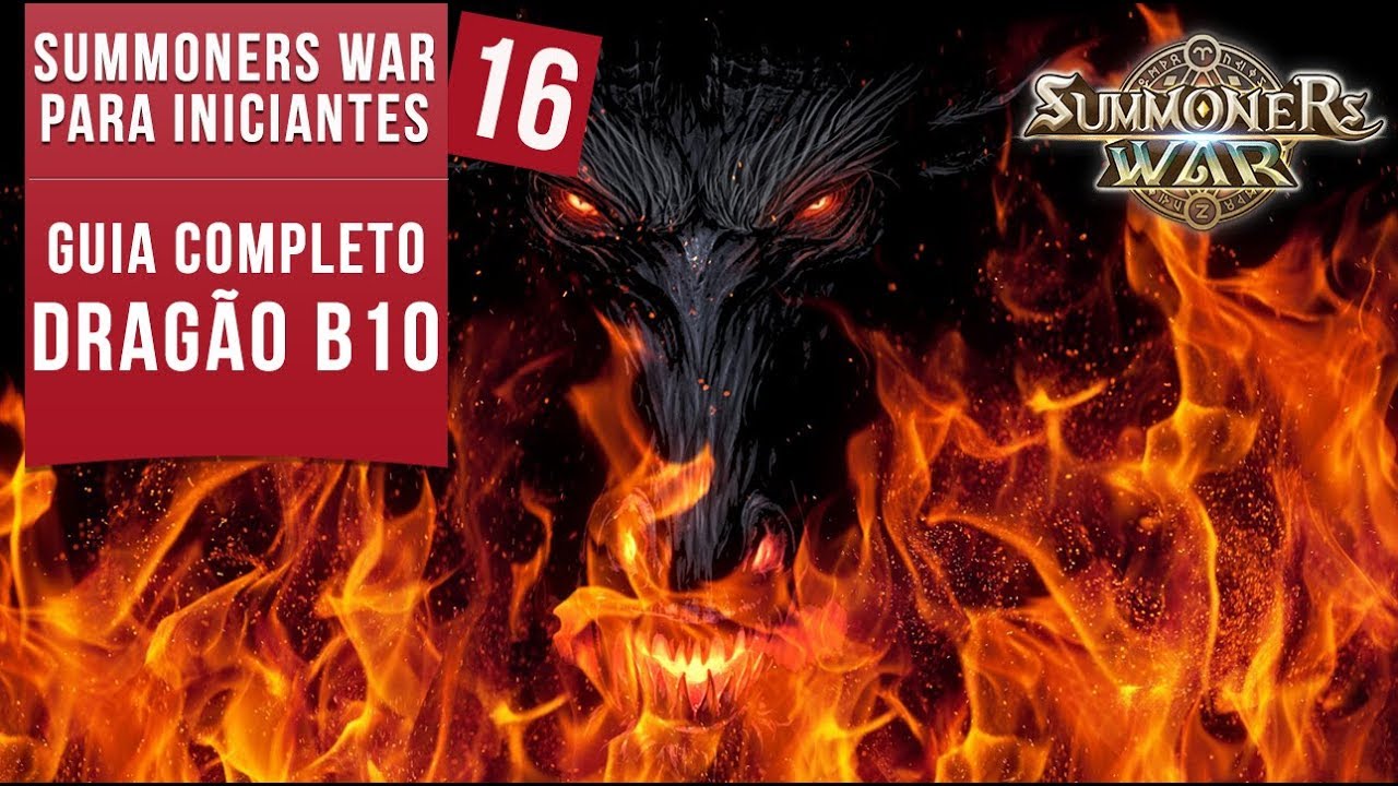 SW Iniciantes #16 - Dragão B10, Time Farmável (Guia Completo) - Summoners War