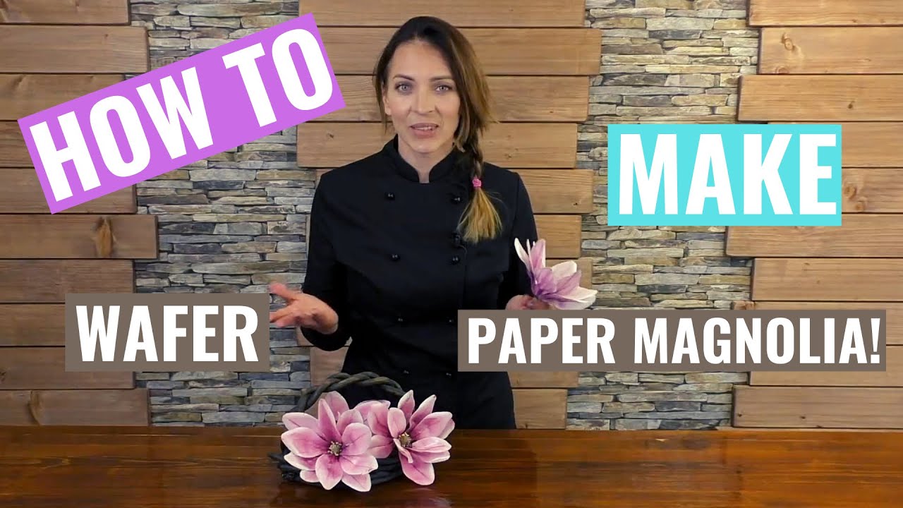How to make a WAFER PAPER FLOWER - MAGNOLIA