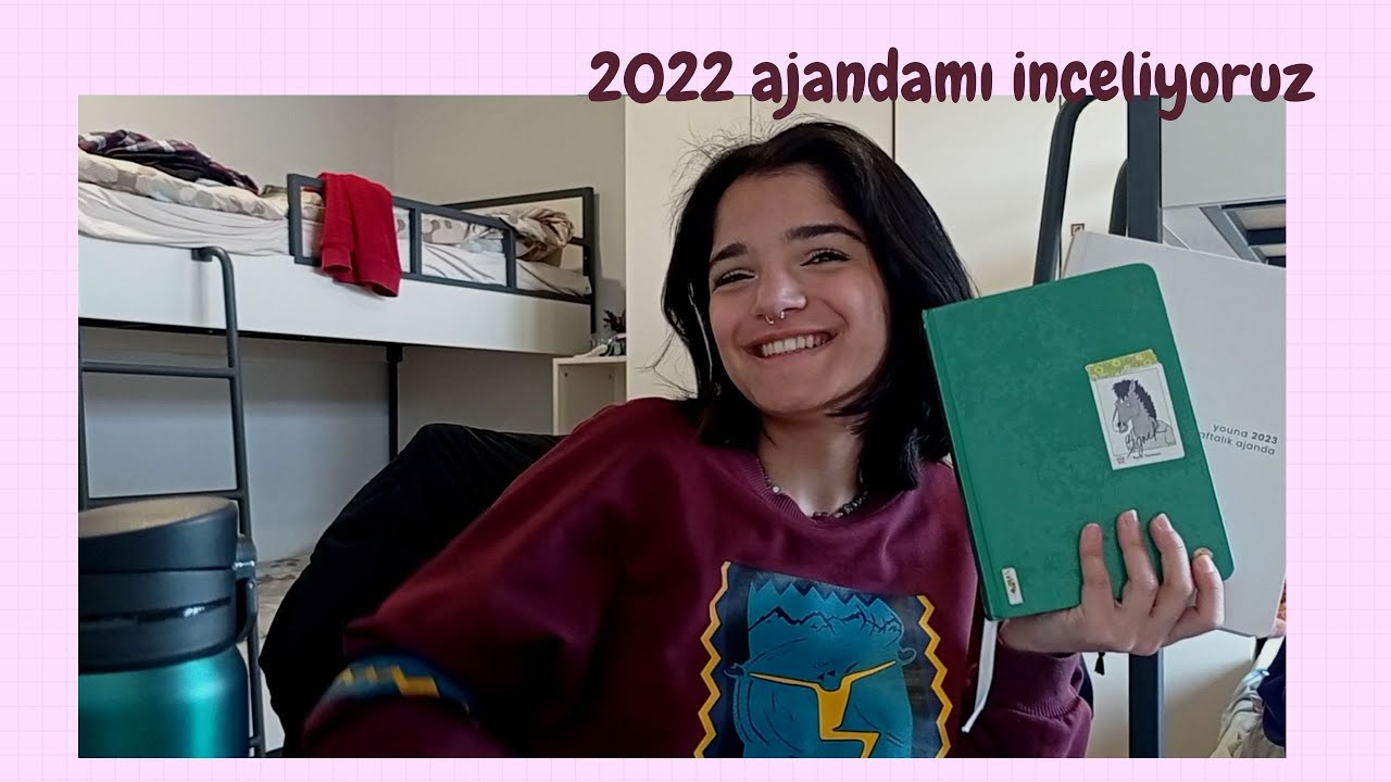 2023 youna ajanda'yı açıyorum ve 2022 youna'mı inceliyorum