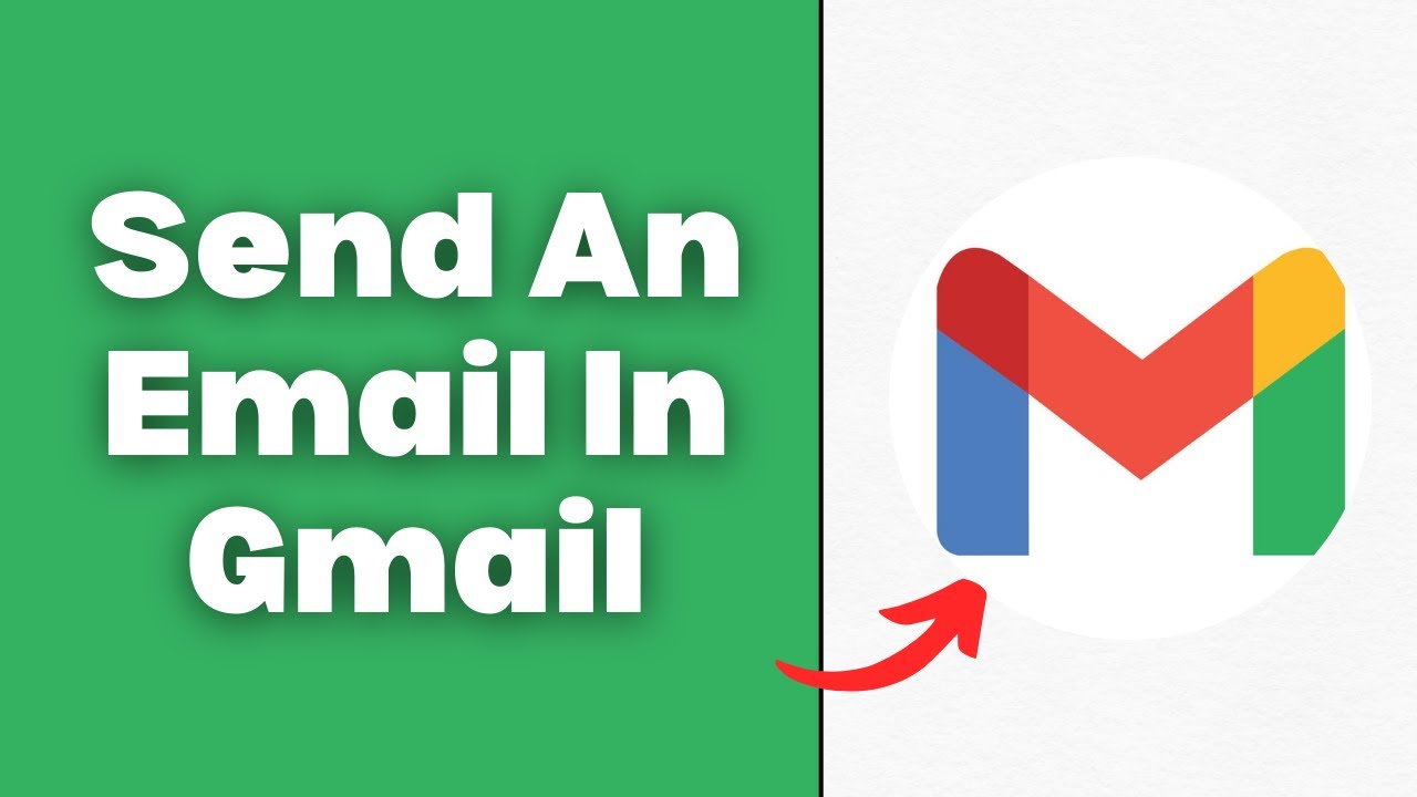 How To Send An Email In Gmail 2026 - Full Guide