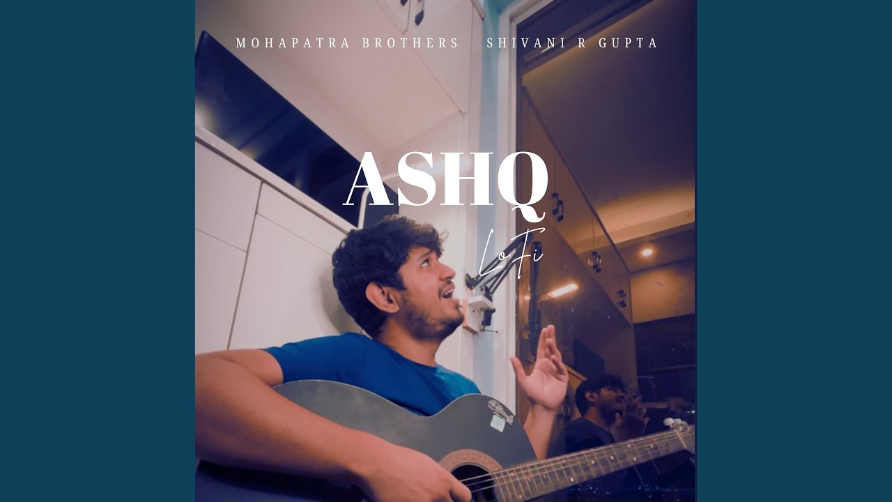 Ashq (Lofi)