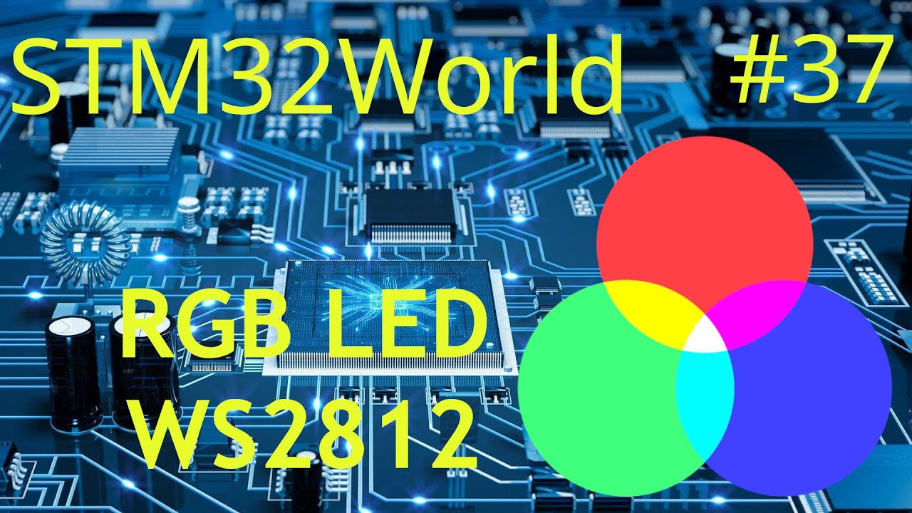 STM32 Tutorial #37 - HOWTO use WS2812 RGB LEDs (aka. NeoPixel) (PWM + DMA)