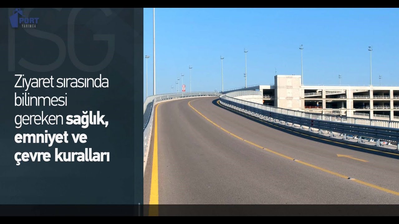 PORT YARIMCA İş Sağlığı ve Güvenliği Filmi