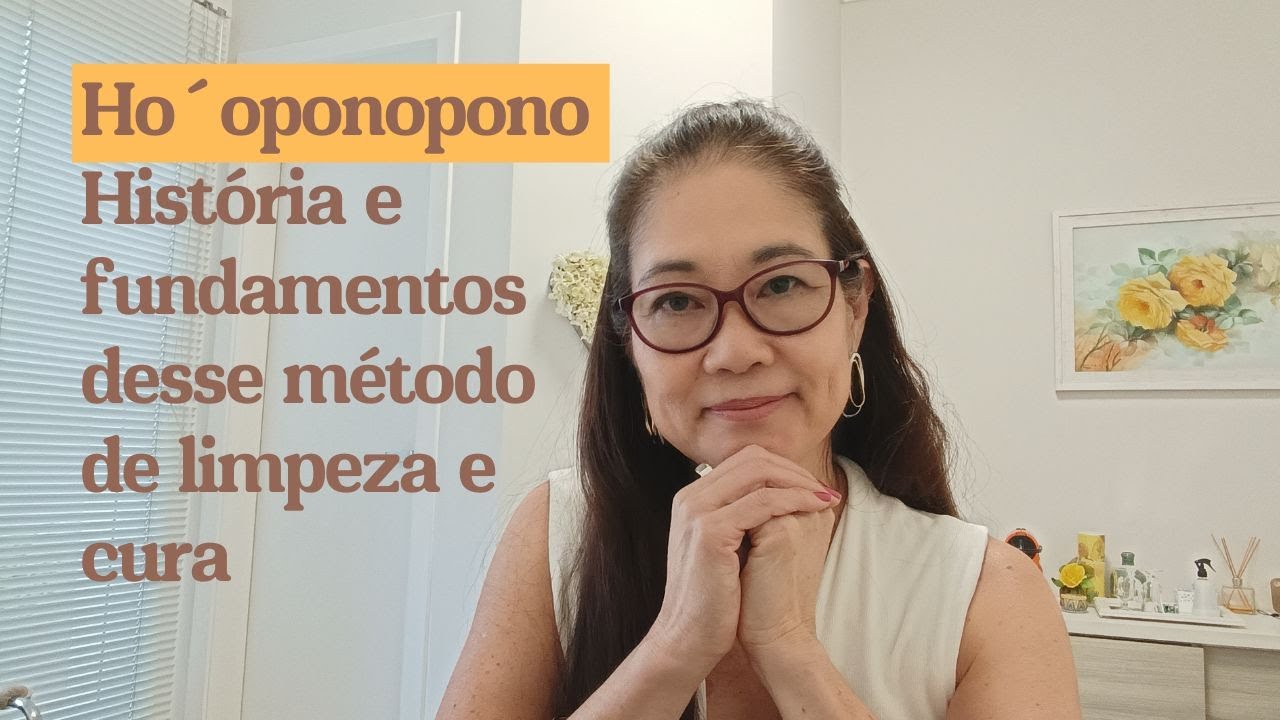 Ho´oponopono, história e fundamentos desse método de limpeza e cura.