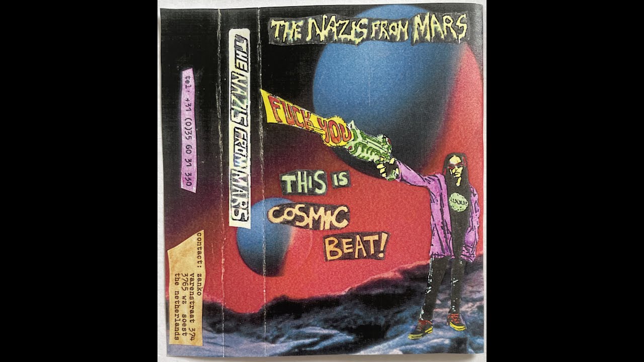 THE NAZIS FROM MARS - This is Cosmic Beat (2nd demo tape)