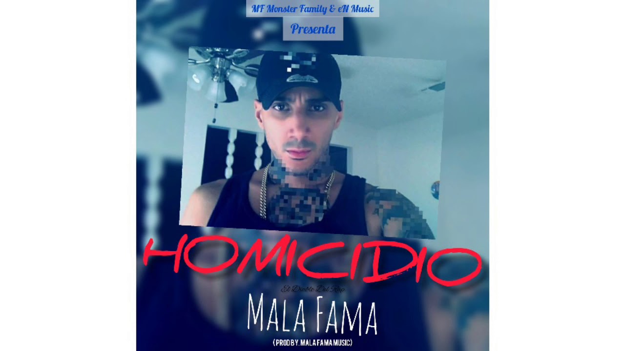 ❌HOMICIDIO❌- ⛧ MALA FAMA ⛧ EL DIABLO DEL RAP (Prod By. Mala Fama Music) MF Monster Family Inc. 🌐